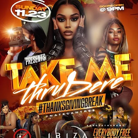 Take Me Thru Dere Thanksgiving flyer
