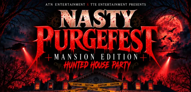 Nasty Purgefest flyer — Mansion Edition Hunted House Party